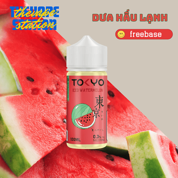 Tinh Dầu Tokyo - Watermelon- Vị Dưa Hấu Lạnh 3mg/6mg